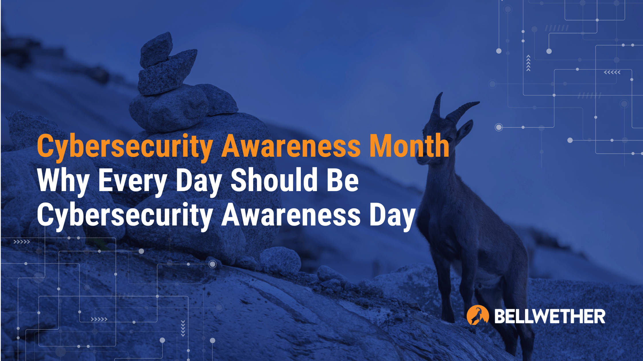 Cybersecurity Awareness Month: Why Every Day Should Be Cybersecurity Awareness Day